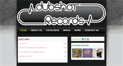 Desktop Screenshot of dubshotrecords.com